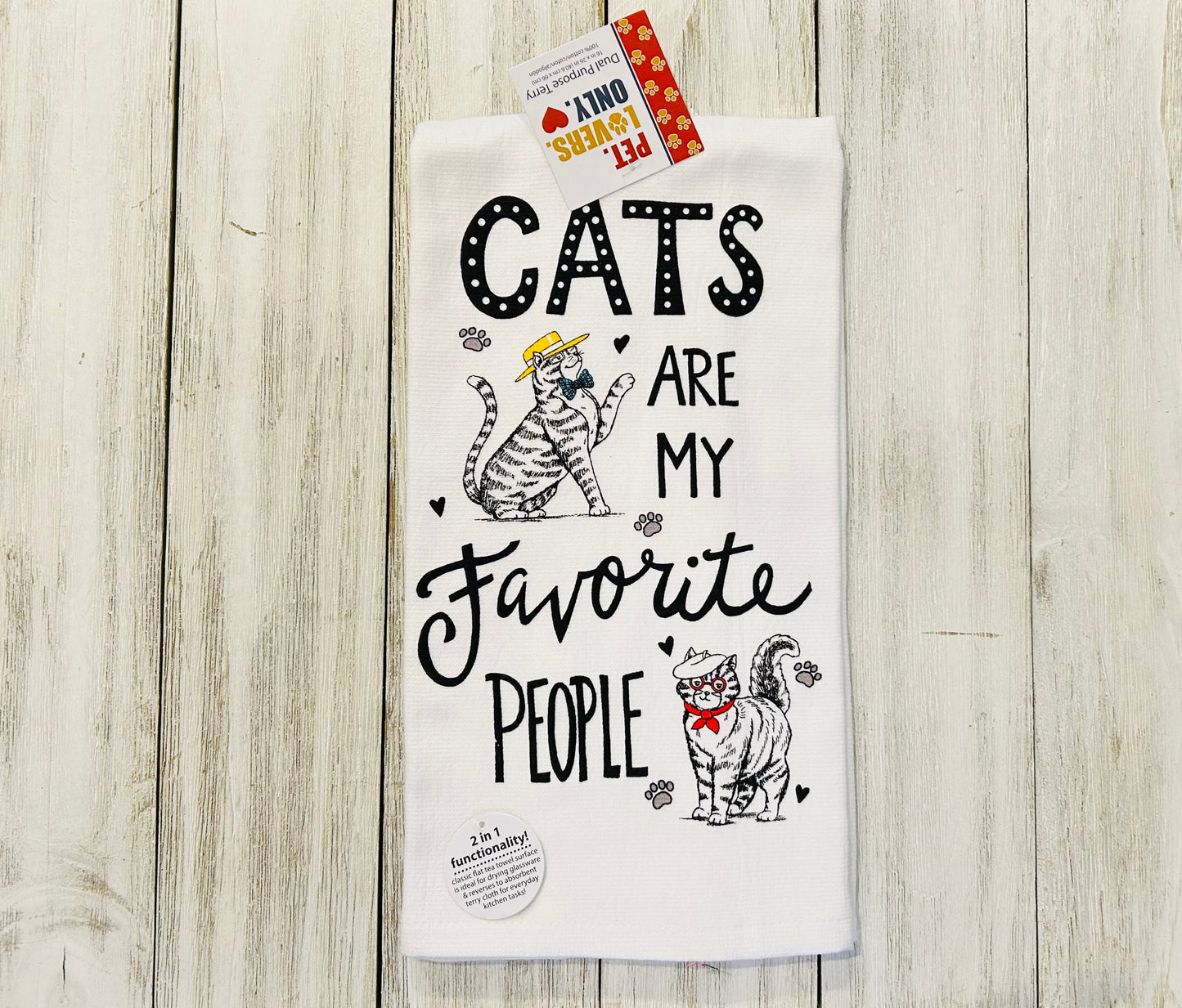 Dish Towel -Cat Towels - Cats are My Favorite People
