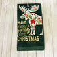 Dish Towel - Christmas Themed - Christmas Moose