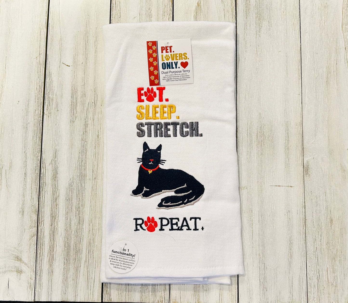 Dish Towel -Cat Towels - Eat Sleep Stretch Repeat