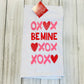 Dish Towel - Valentines Day Themed - Be Mine