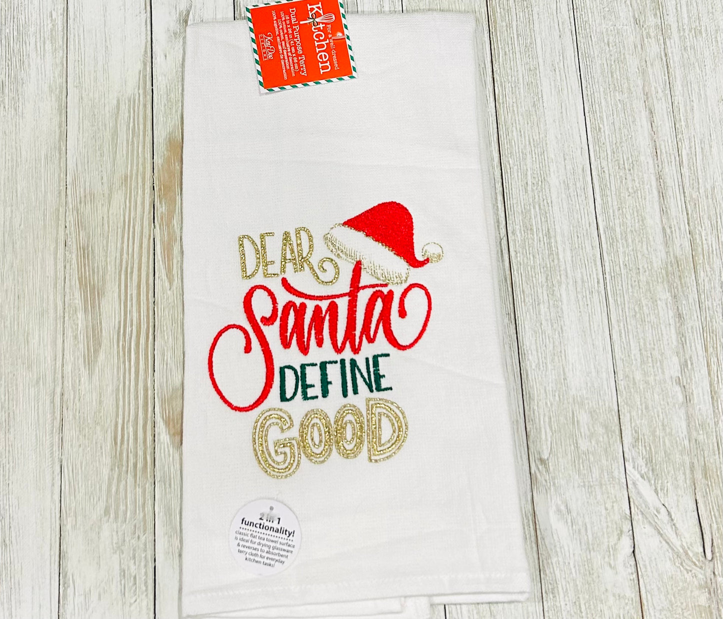Dish Towel - Christmas Themed - Dear Santa, Define Good