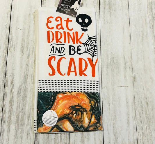 Dish Towel - Halloween Themed - Eat, Drink and Be Scary