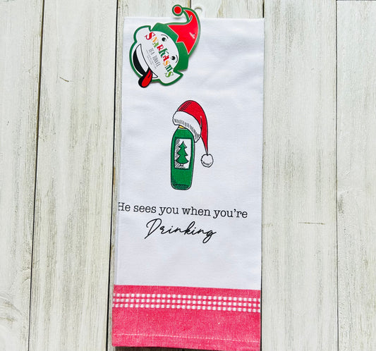 Dish Towel - Christmas Themed - Funny - Sees You When You're Drinking