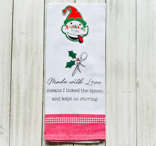 Dish Towel - Christmas Themed - Funny - Made with Love