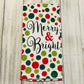 Dish Towel - Christmas Themed - Merry and Bright Polka Dot