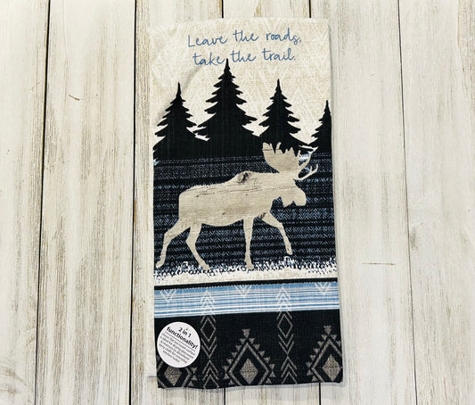 Dish Towel -Mountain Theme - Leave the Roads Take the Trails